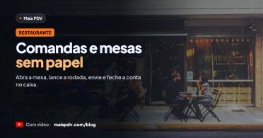 Sistema de Comanda para Restaurante: Mesas e Contas no Mais PDV